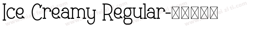 Ice Creamy Regular字体转换